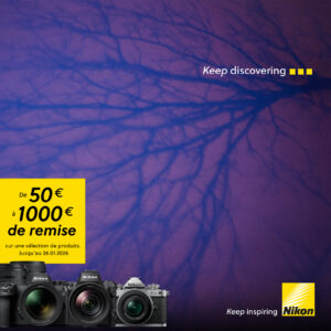 Promotion d’Hiver Nikon – Jusqu’à 1000 € de remise !